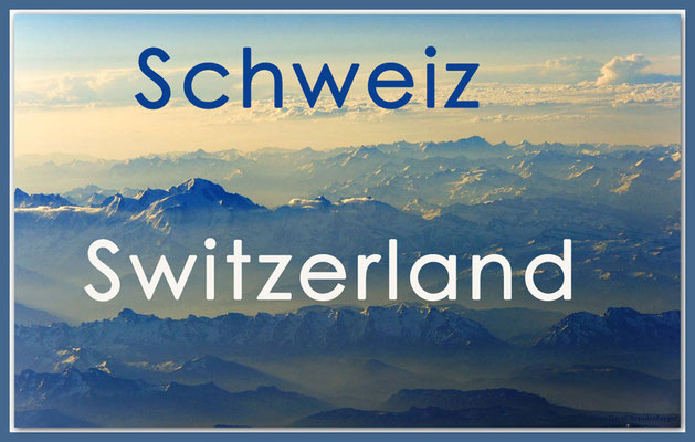 Fotogalerie Schweiz / Photogallery Switzerland