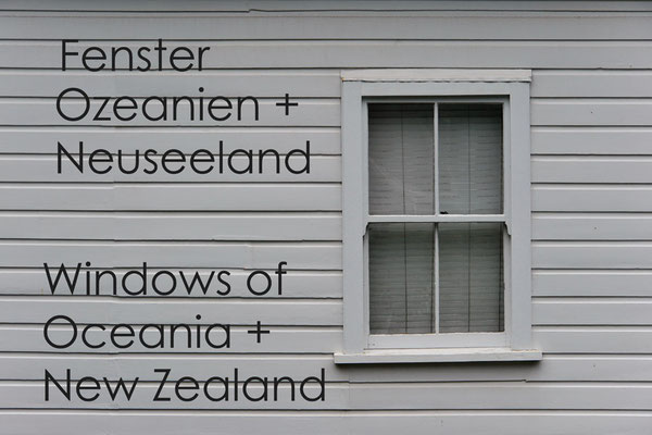 Fotogalerie Fenster Ozeanien + Neuseeland / Photogallery Windows of Oceania + New Zealand