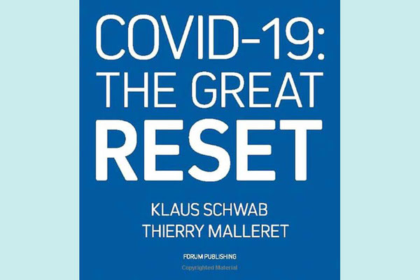 Der grosse Reset, Dank COVID-19!