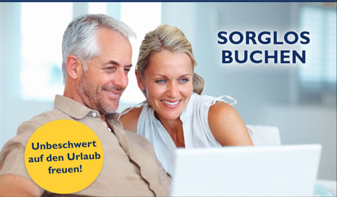 Sorglos und sicher bei uns buchen...