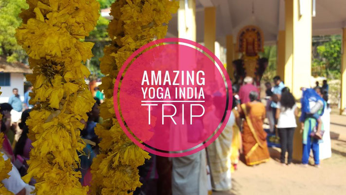 Amazing Yoga India Trip