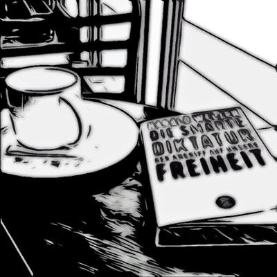 Das neue Buch: "Die smarte Diktatur"