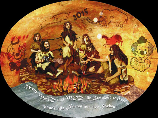2015: Wenn MAZ und MOZ die Steinzeit rocken, haut´s alle Narren aus den Socken.