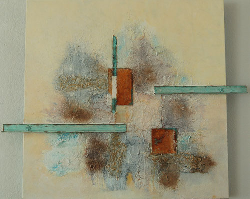 "Mix Media", Acryl auf XL-Leinwand, 80 x 80 cm, gespachtelt, Torchon-Papier, Schienen und Eisenplatte verrostet (verkauft)