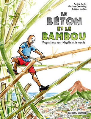 Le Béton et le Bambou, Delcourt, 2025