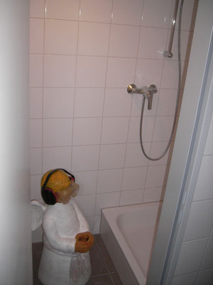 "...neue Dusche!"