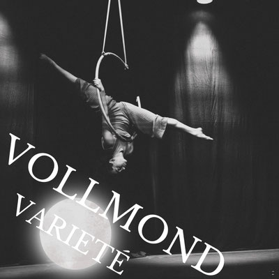 Vollmond Varieté
