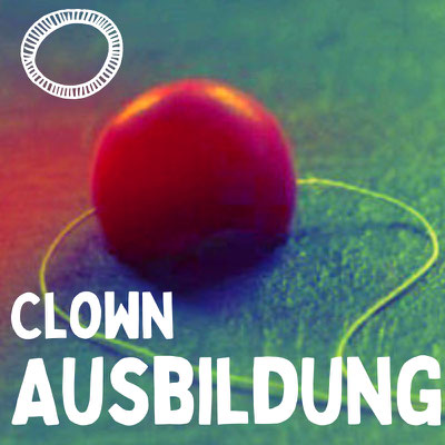 Clown Ausbildung