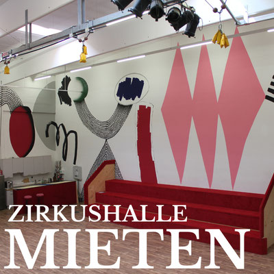 Zirkushalle mieten