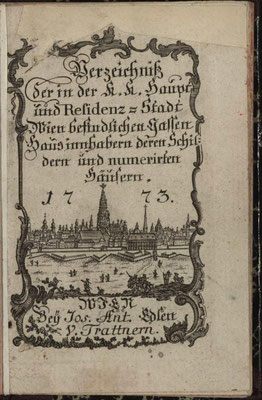 Verzeichnis der Gassen, Hausinhaber, Schilder in Wien 1773