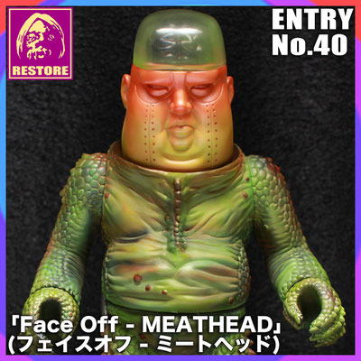 フェイスオフ-ミートヘッド / Face Off - MEATHEAD