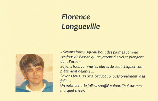 Florence Longueville - exposition des artistes - thème "soyons fous " - Biviers 2015