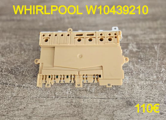 CARTE DE COMMANDE LAVE-VAISSELLE : WHIRLPOOL W10439210