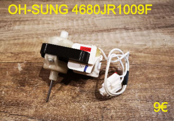 VENTILATEUR FRIGO : OH-SUNG 4680JR1009F