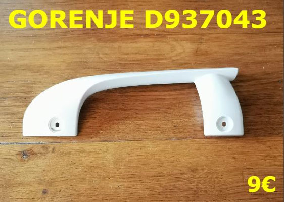 POIGNÉE DE PORTE RÉFRIGÉRATEUR : GORENJE D937043