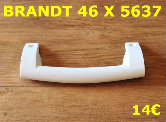 POIGNÉE DE PORTE RÉFRIGÉRATEUR : BRANDT 46X5637