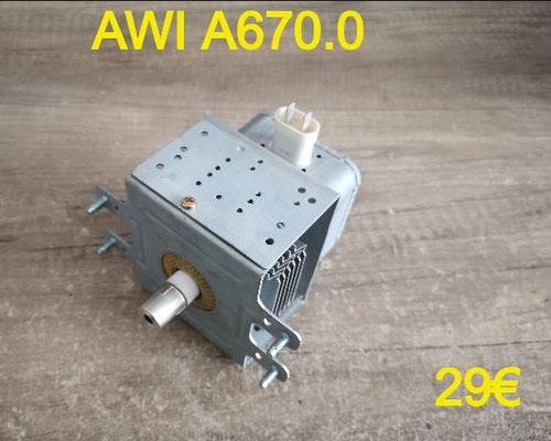 MAGNÉTRON FOUR MICRO-ONDES : AWI A670.0