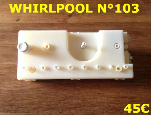 CARTE DE COMMANDE LAVE-VAISSELLE : WHIRLPOOL N°103