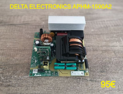 CARTE DE PUISSANCE FOUR M-O : DELTA ELECTRONICS APHM-1500A2