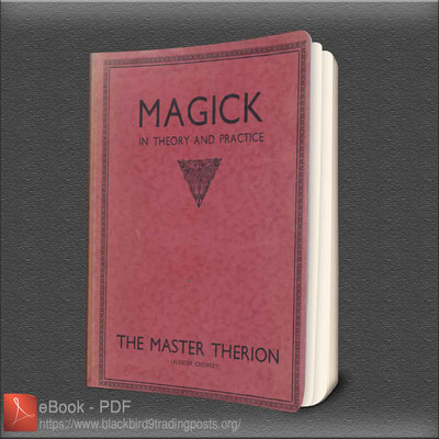 Magick in Theory and Practice