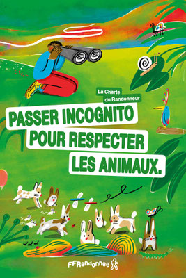 Passer incognito pour respecter les animaux