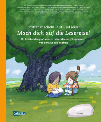 "Blätter rauschen laut und leise, mach dich auf die Lesereise", MV Lesereisebuch, Carlsen 2025