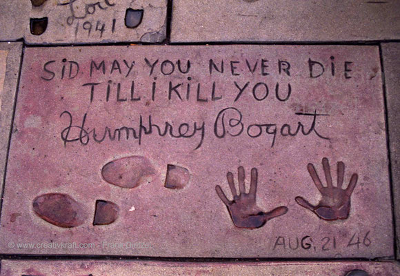 Hand- and footprints of Humphrey Bogart "Sid you will never die till i kill you" Aug, 21 46, Walk of Fame, TCL Grauman´s Chinese Theatre, 6925 Hollywood Blvd/N Orange Dr, Hollywood, Los Angeles, California 90028, 6/1990