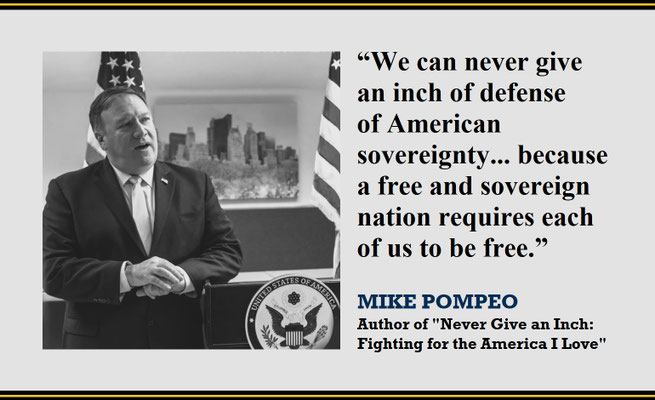 Mike Pompeo on American Sovereignty and the Requirement to be Free