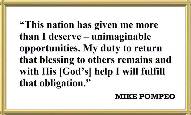 Mike Pompeo on His Desire to Share His Blessings from America to Others