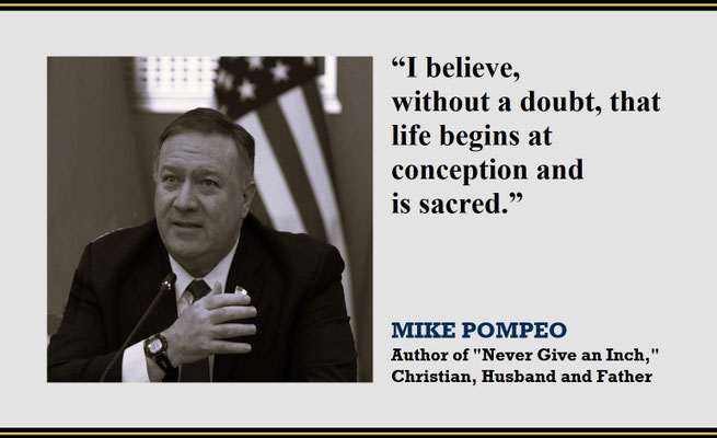 Mike Pompeo on Life as Beginning at Conception and the Sacredness of Life