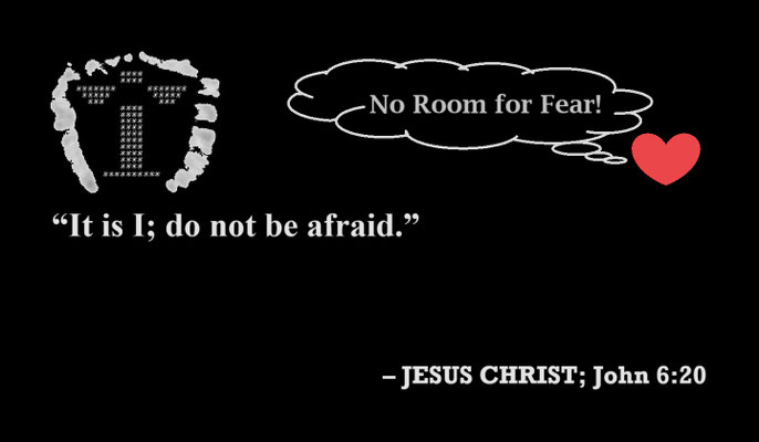By Jesus Christ; John 6:20