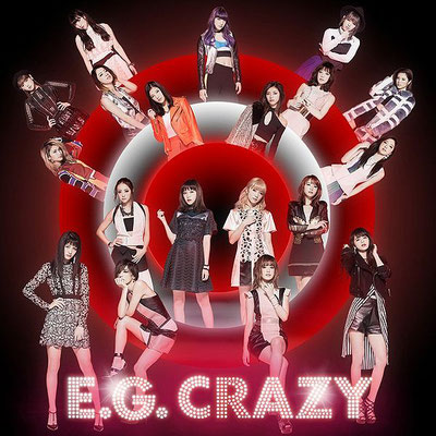 E-girls - E.G. CRAZY (album) Saturday Night / Harajuku Time Bomb / Fascination / All Day Long Lady / Express - Do You Dance / Cowgirl Rhapsody 