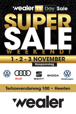 Buitenreclame voor het Automotive Sales Event / Super Sale Weekend - 1-2-3 november 2024 bij officieel Volkswagen-, Audi-, SEAT-, Škoda-, Volkswagen bedrijfswagen-dealer Wealer in Heerlen.
