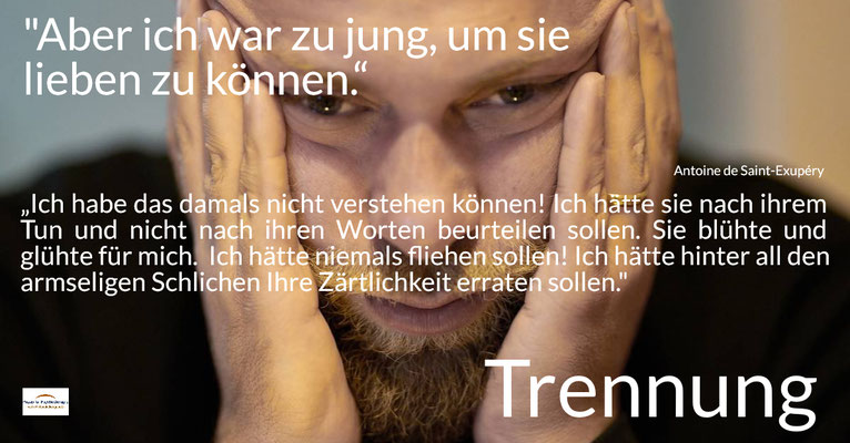 Trennung - „Ich habe das damals nicht verstehen können! Aber ich war zu jung, um sie lieben zu können.“