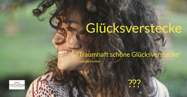 Traumhaft schöne Glücksverstecke