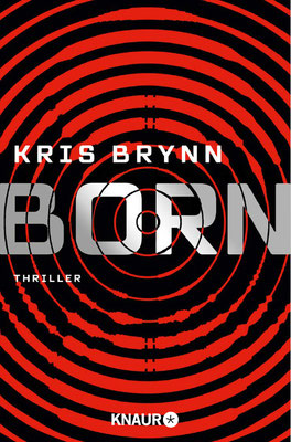 Kris Brynn, BORN, Knaur Verlag