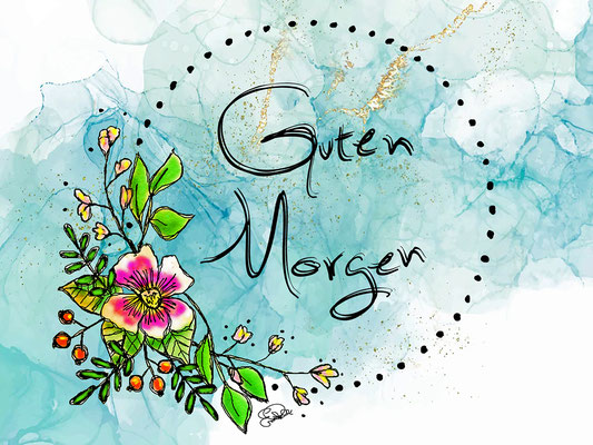 Titel: Guten Morgen - Grußkarte - Größe: 15 x 20 cm - Art: digiART / gezeichnet mit Zeichentablett WACOM INTUOS BT M - © by Emil Pelz 2023