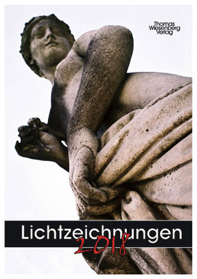 LICHTZEICHNUNGEN | Photographien und Gedichte