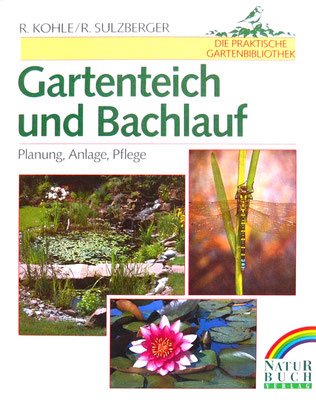 Gartenteich und Bachlauf. Planung, Anlage Pflege.