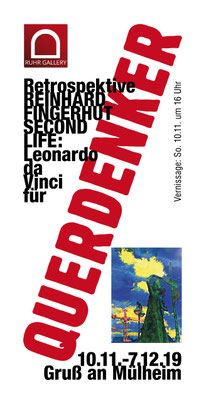 Ausstellung zu den 6. Mülheimer Kunsttagen 2019 "REINHARD FINGERHUT" Leonardo für Querdenker*innen