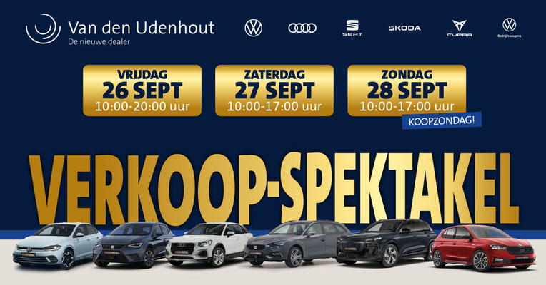 Narrow casting voor Automotive Sales Event - Van den Udenhout Noord-Brabant - officieel merkdealer van Volkswagen, Audi, SEAT, Škoda en Volkswagen bedrijfswagens - september 2025 - 701 (!) verkochte auto's in 14 dagen