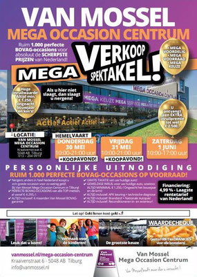 DM - Automotive Sales Event - Van Mossel Mega Occasion Centrum Tilburg - 90 verkochte auto's in 1 weekend - mei-juni 2019