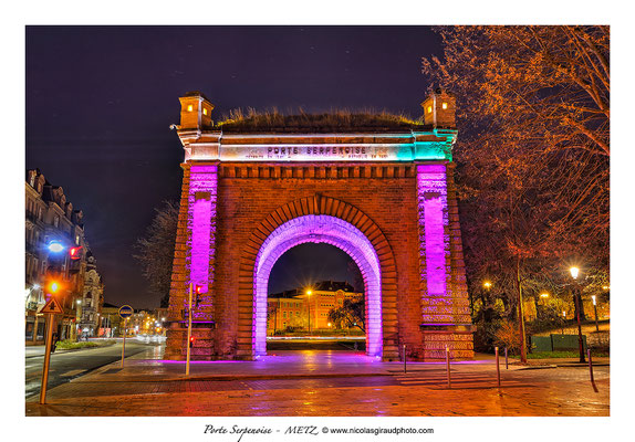 Porte Serpenoise - Metz © Nicolas GIRAUD