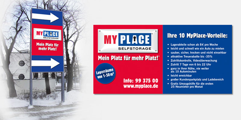 Wegweiser und Vorteilstafel MyPlace-SelfStorage