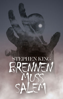 2020 - Coverdesign zu "Brennen muss Salem" von Stephen King