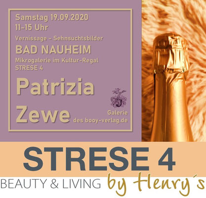 Einladung STRESE 4 - Ausstellung Sehnsuchtsbilder von Patrizia Zewe, Stresemannstraße 4, Bad Nauheim