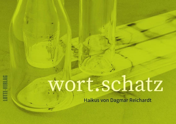 WORT.SCHATZ von Dagmar Reichardt, Lotte-Verlag