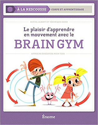 https://www.amazon.fr/Braingym-Plaisir-dApprendre-en-Mouvements/dp/2874382744/ref=pd_cp_14_2?_encoding=UTF8&psc=1&refRID=86RF591ZZNRGF62Z1TB0