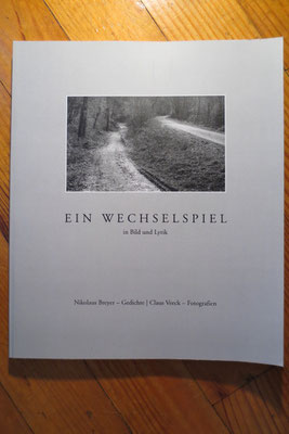 5. Kunstvoll gefügte, rhythmisch gebundene Sprachgestaltung wird durch Fotografien von C. Veeck harmonisch ergänzt.