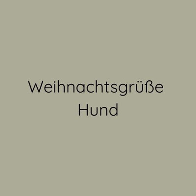 Weihnachtsgrüße mit Hundemotiv